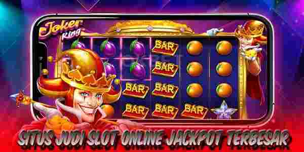 Situs Judi Slot Online Terbaik dan Terpercaya Jackpot Terbesar Joker King